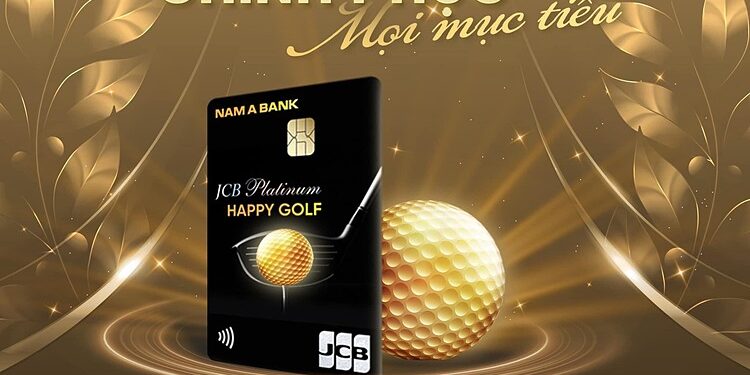 Nhiều quyền lợi từ thẻ tín dụng Nam A Bank Happy Golf